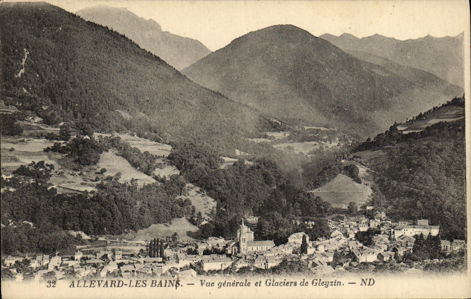 Allevard-les-Bains — Vue générale et Glaciers de Gleyzin — ND