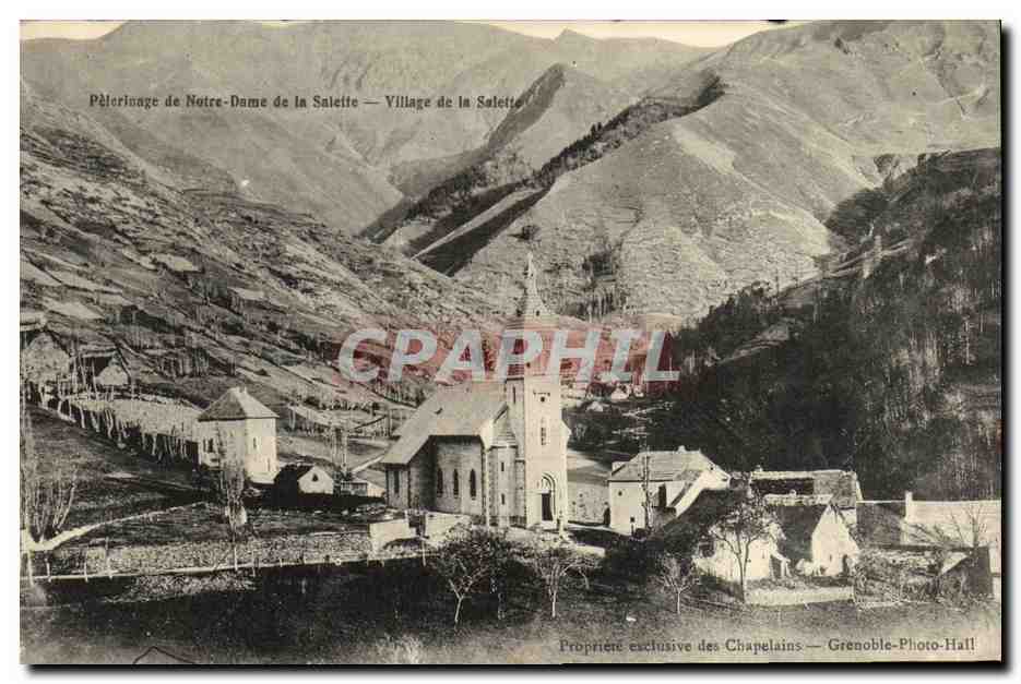 Pèlerinage de Notre-Dame de la Salette — Village de la Salette — Propriété exclusive des Chapelains — Grenoble-Photo-Hall