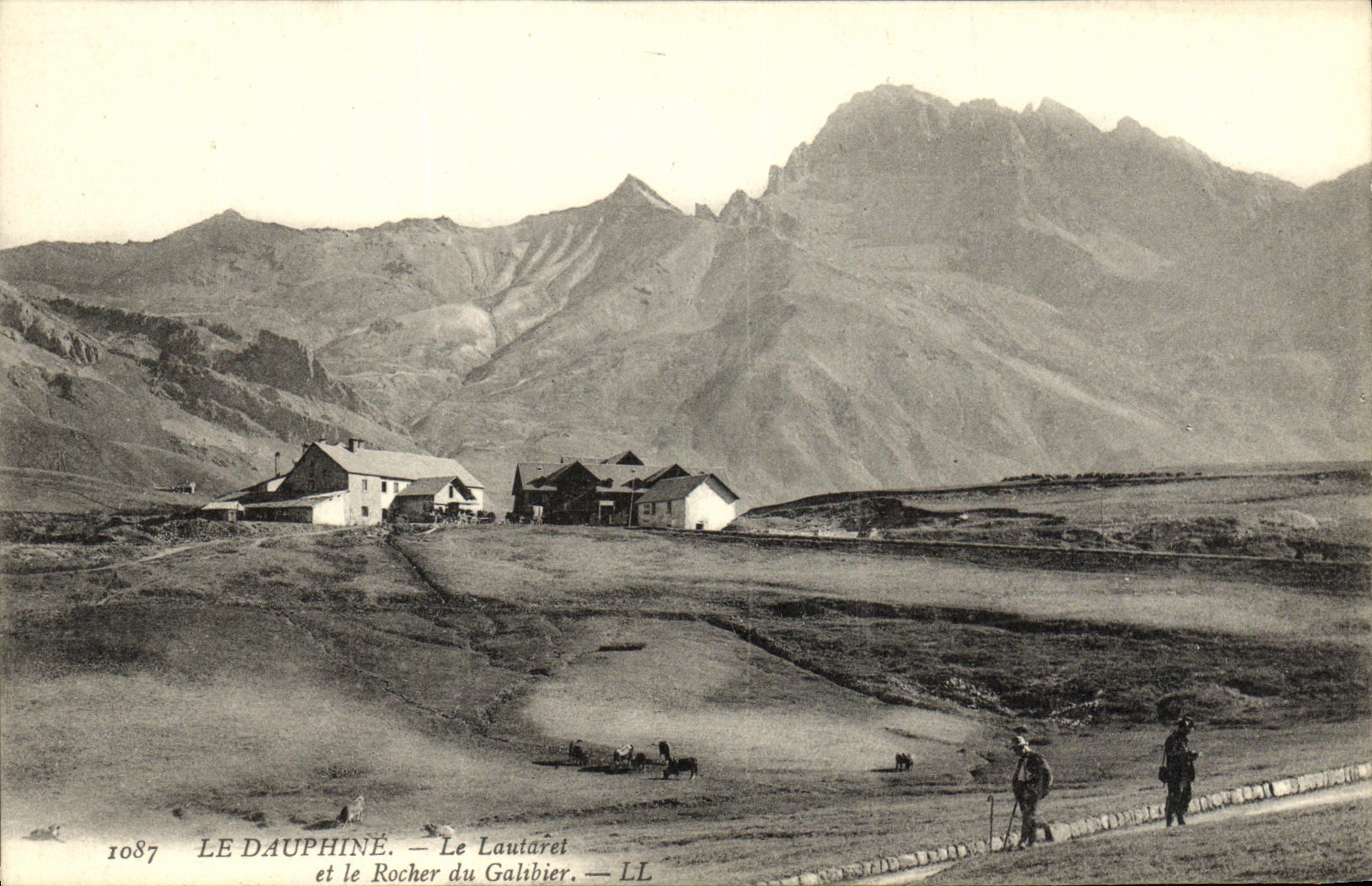Le Dauphiné — Le Lautârel et le Rocher du Galibier — LL n°1087