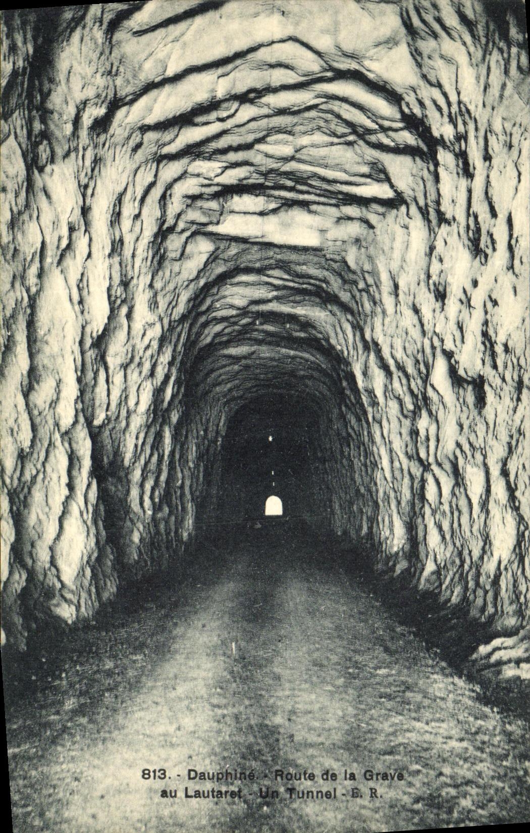 Tunnel du Lautaret — Route de la Grave — Dauphiné — Éditeur B.R. n°813