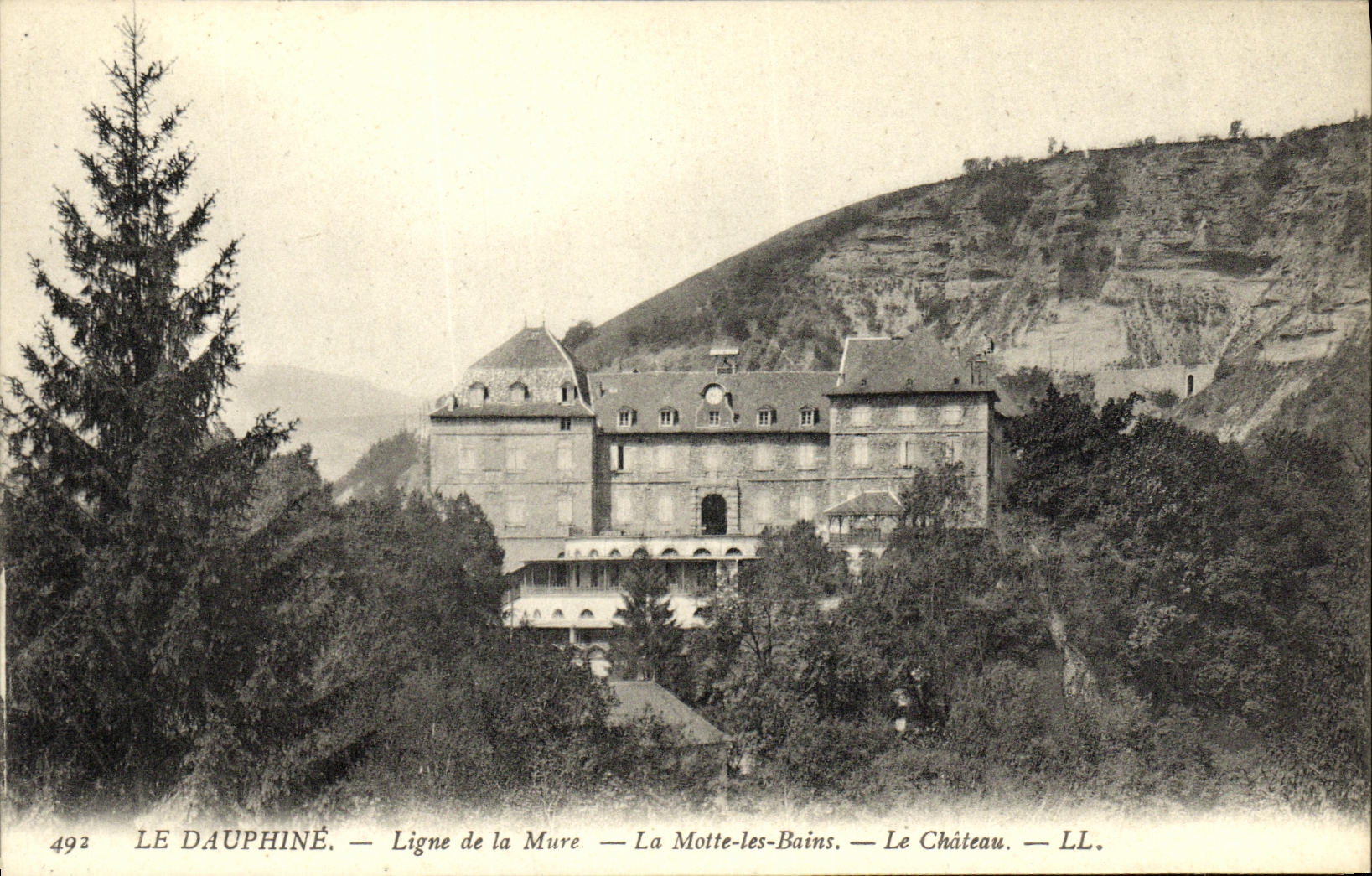 Le Dauphiné — Ligne de la Mure — La Motte-les-Bains — Le Château — LL.