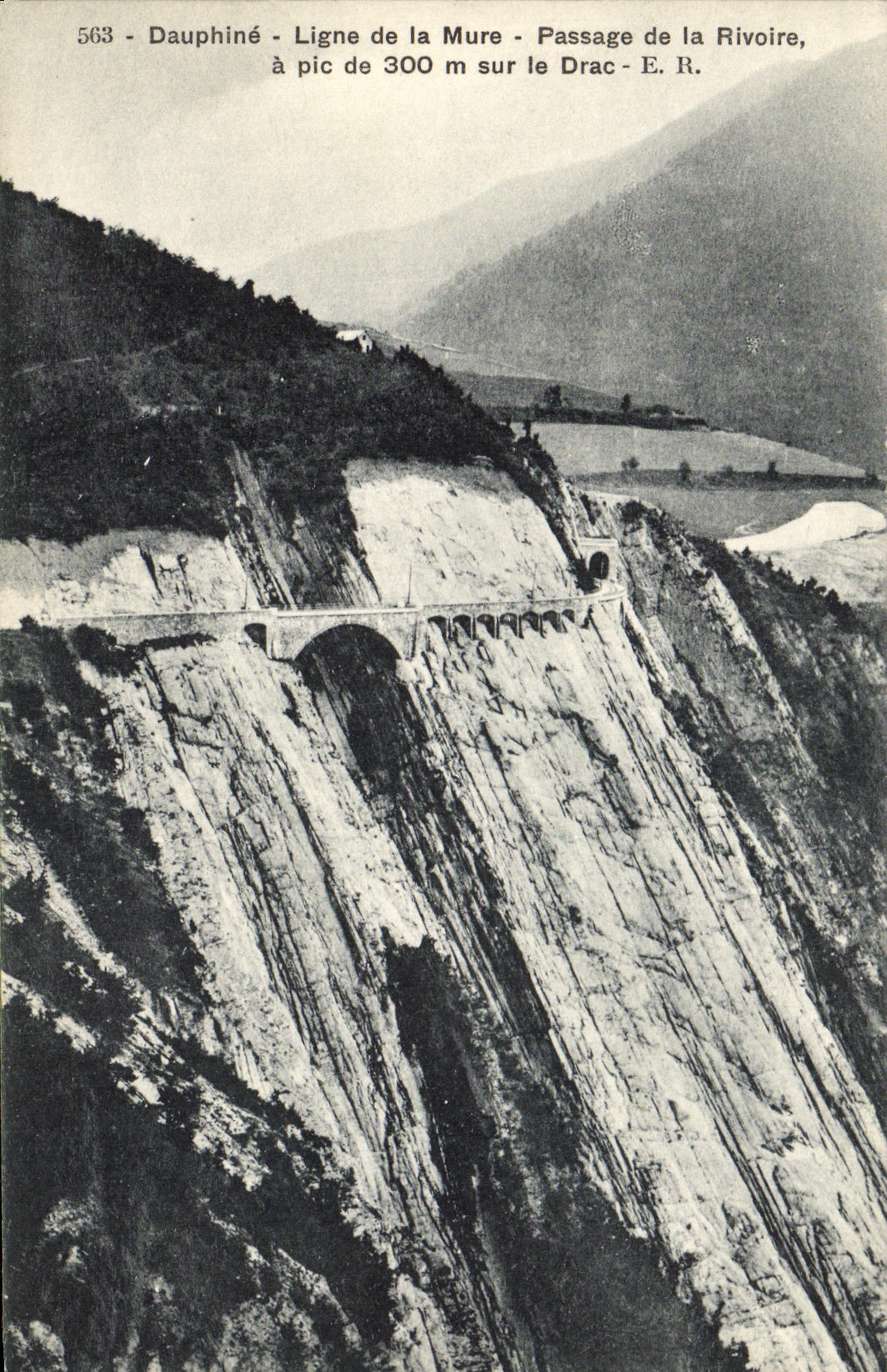Dauphiné - Linie der Mure - Passage de la Rivoire, 300 m hoch über den Drac - E.R. - n° 563