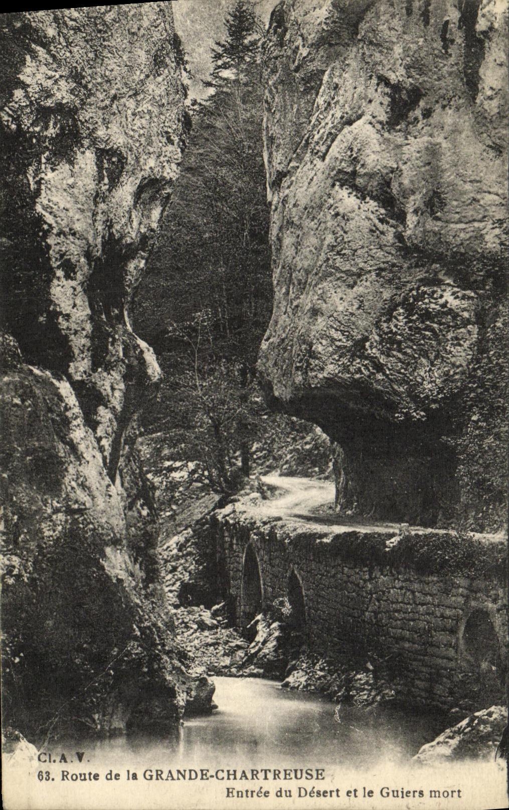 Entrée du Désert et le Guiers mort — Route de la Grande-Chartreuse — CI.A.V. n°63