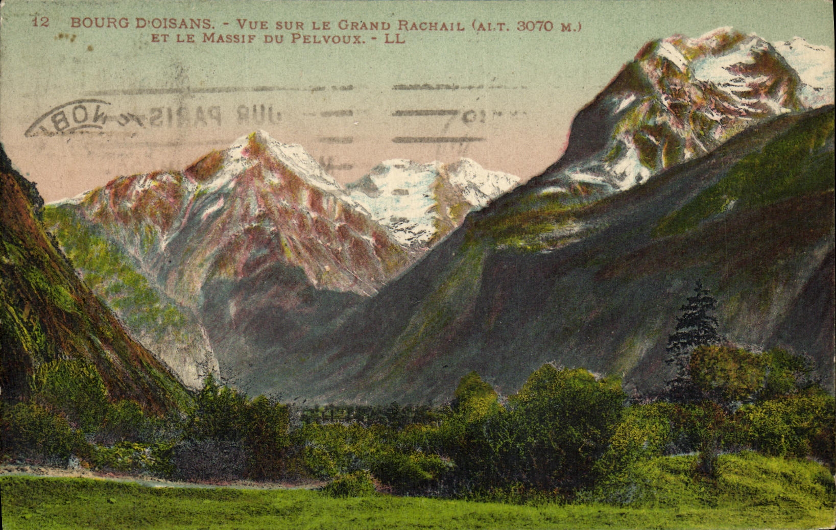 Bourg d'Oisans — Vue sur le Grand Rachail (alt. 3070 m.) et le massif du Pelvoux — LL