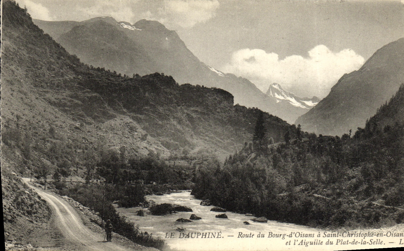 Le Dauphiné — Route du Bourg-d'Oisans à Saint-Christophe-en-Oisans et l'Aiguille du Plat-de-la-Selle