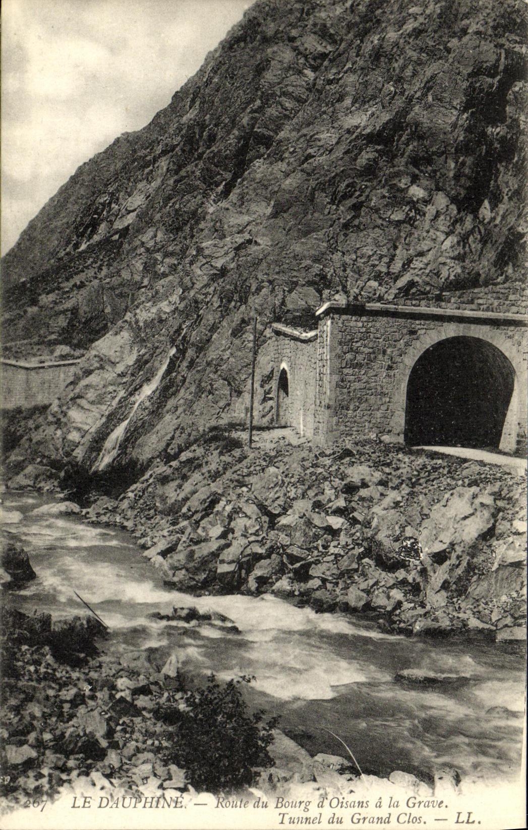 Tunnel des Grand Clos — Route von Bourg nach Oisans nach la Grave — LE DAUPHINÉ — LL. — n° 267