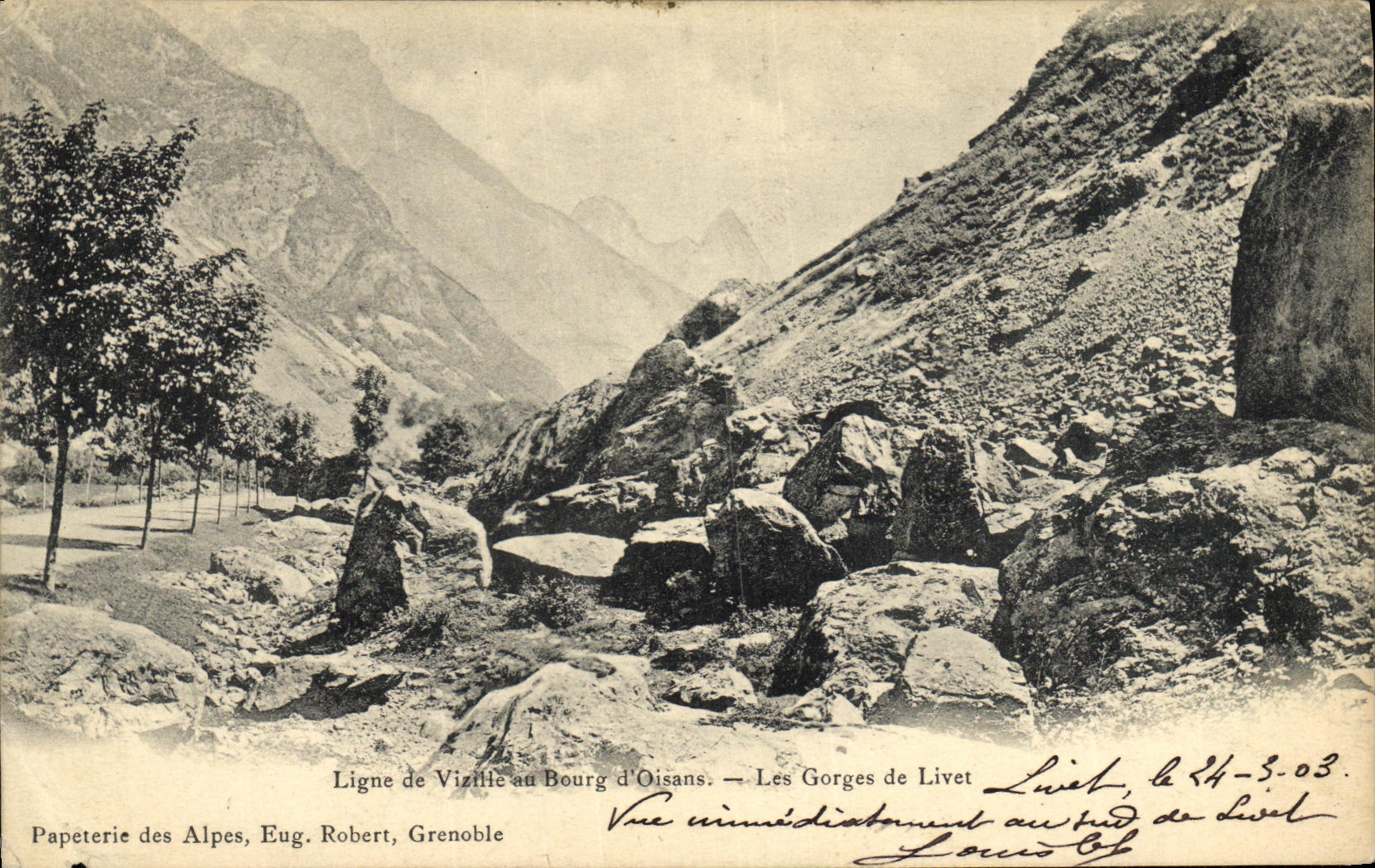 Les Gorges de Livet — Vue immédiatement au pied de Livet — Papeterie des Alpes, Eug. Robert, Grenoble
