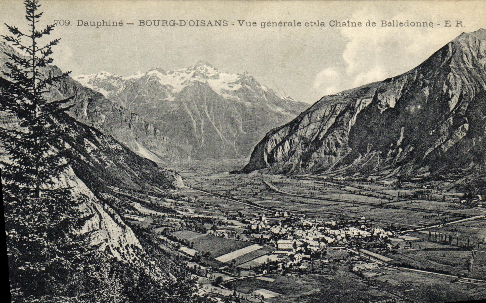 Bourg-d'Oisans — Vue générale et la Chaîne de Belledonne — E.R. n°709