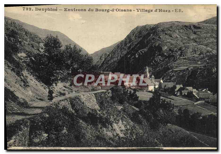 Village d'Huez — Environs du Bourg-d'Oisans — Éditeur E.R. n°732
