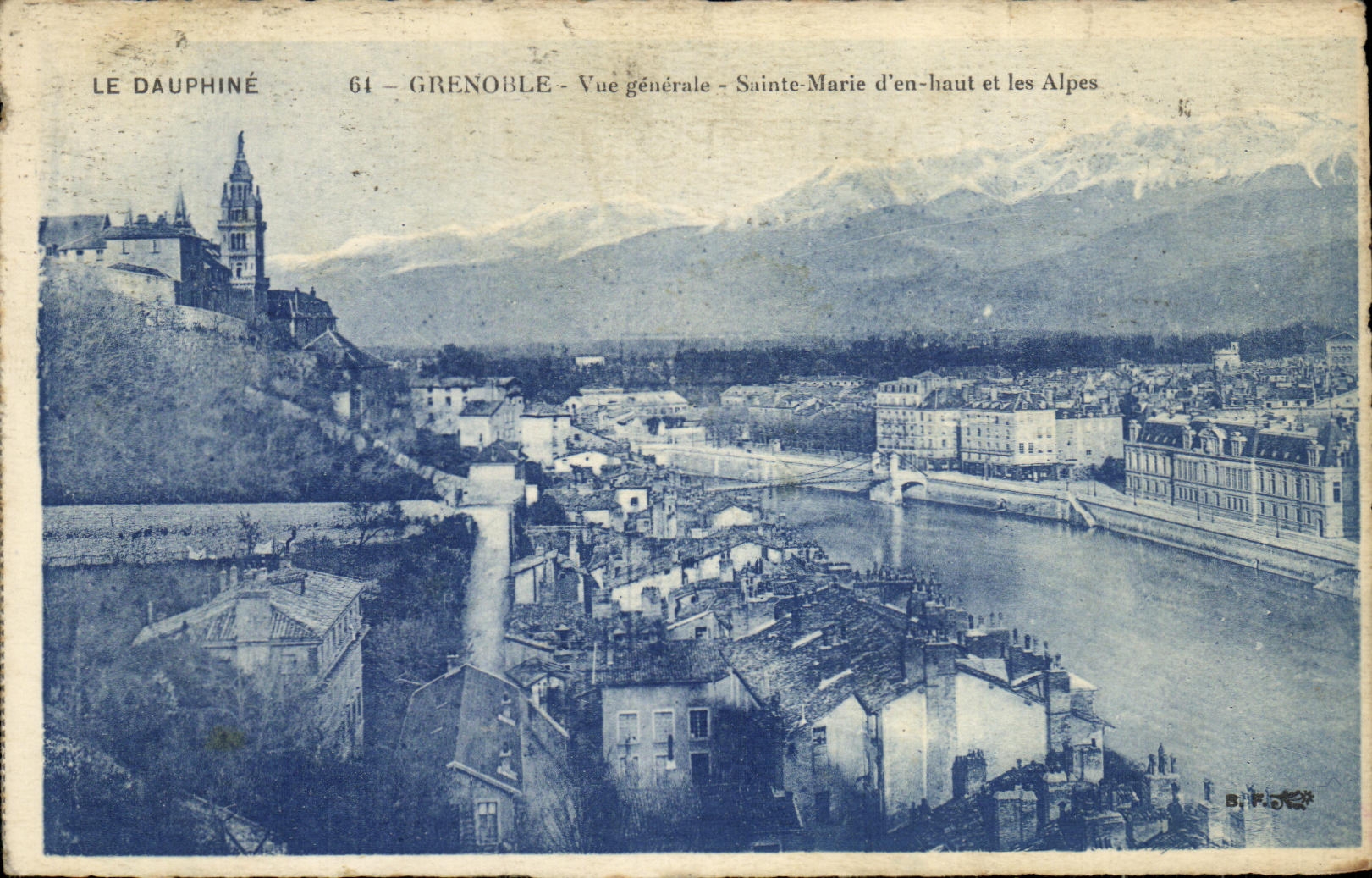 Grenoble — Vue générale — Sainte-Marie d'en-haut et les Alpes — LE DAUPHINÉ, n°61