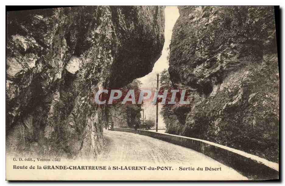 CPA Route de la Grande Chartreuse a St Laurent du Pont Sorite du Desert