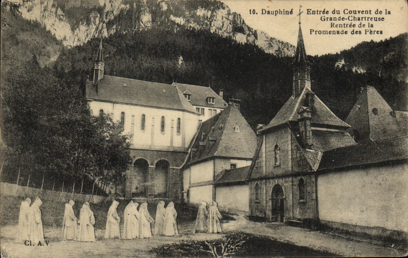 Entrée du Couvent de la Grande-Chartreuse — Rentrée des Pères — CI.A.V. n°10