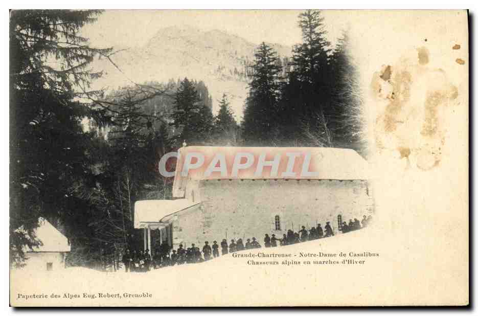 CPA Grande Chartreuse Notre Dame de Casalibus Chasseurs alpins en marches d hiver