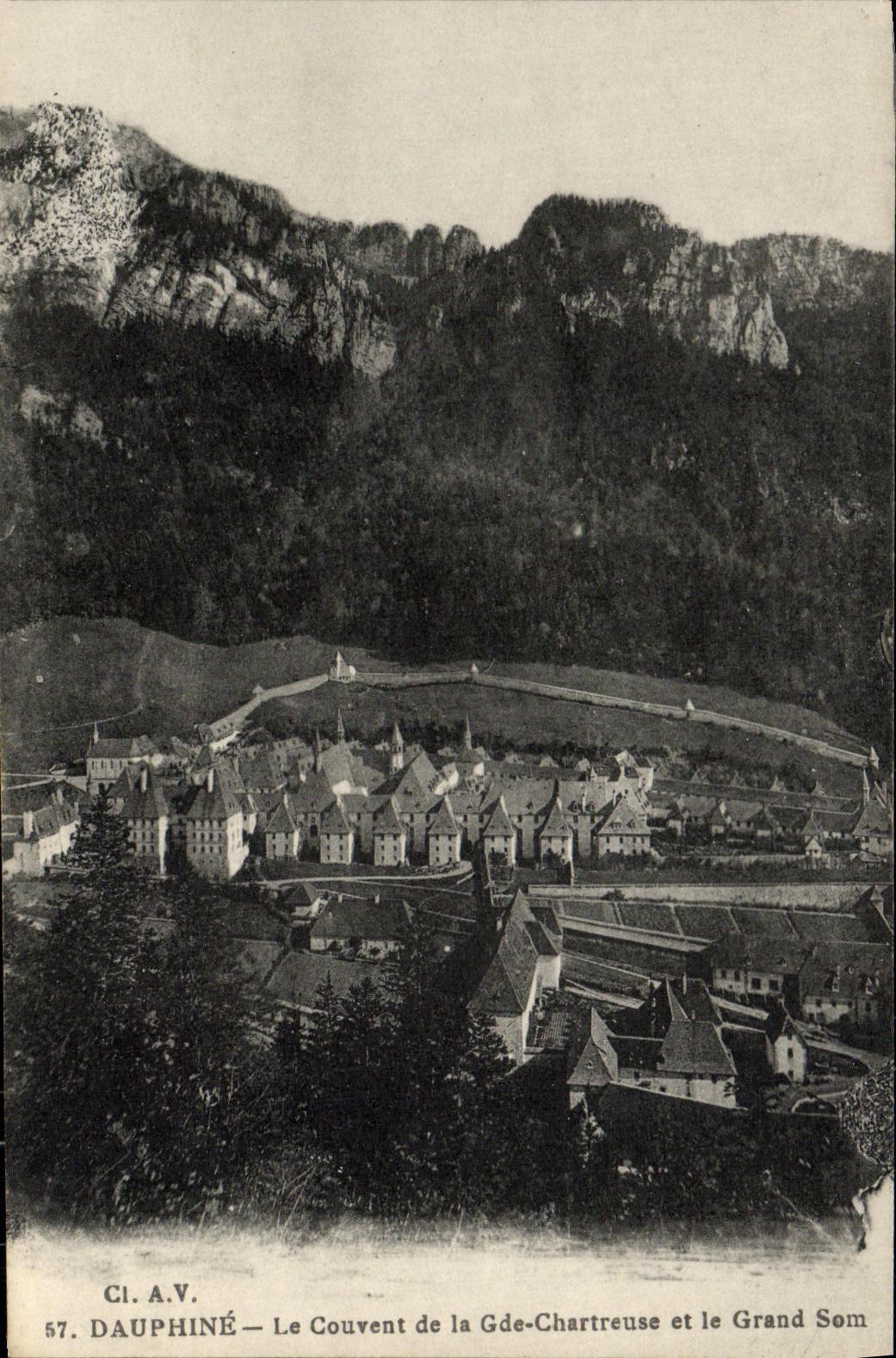 Dauphiné — Le Couvent de la Grande-Chartreuse et le Grand Som — CI.A.V. n°57