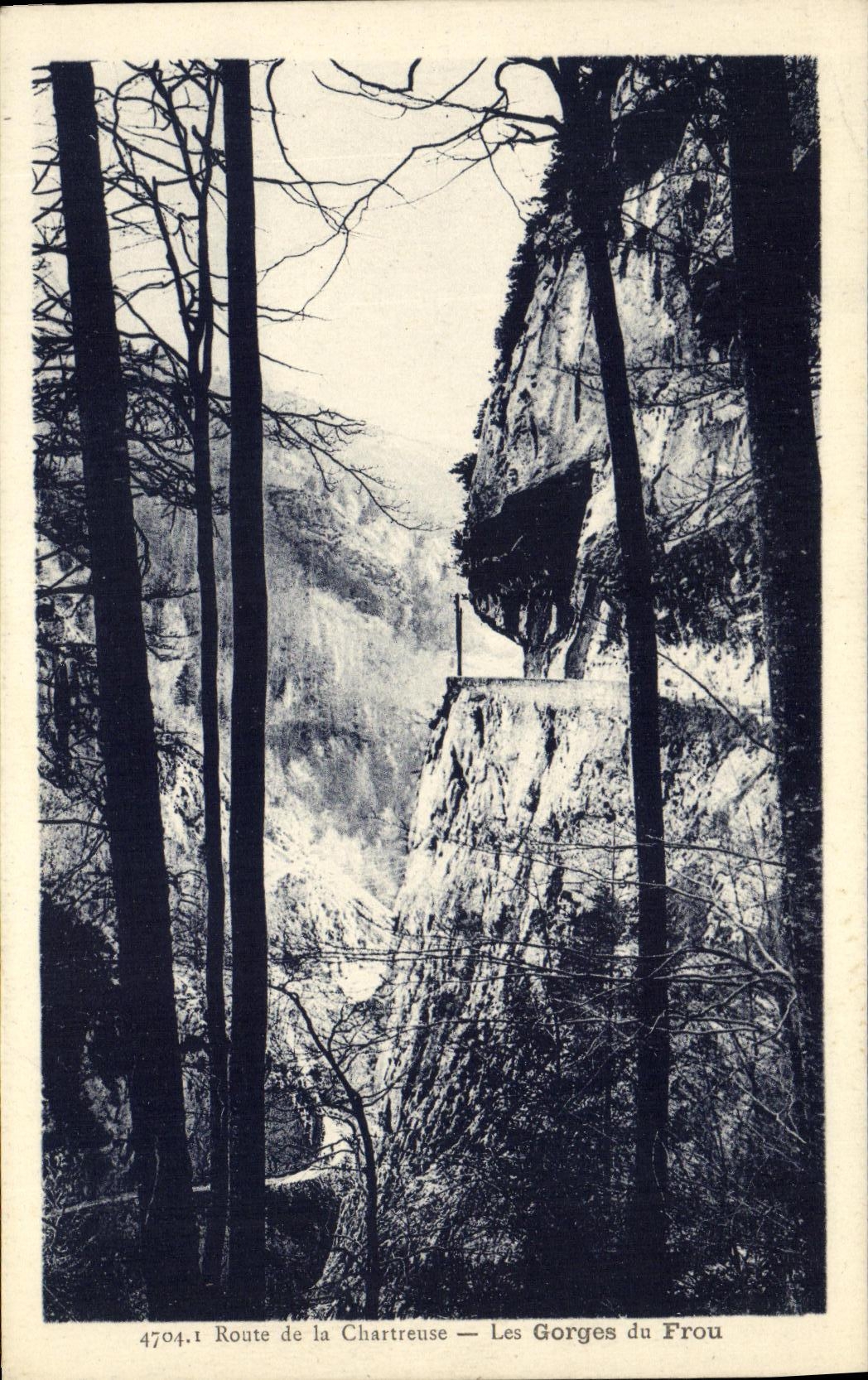 Les Gorges du Frou — Route de la Chartreuse — n° 4704.1