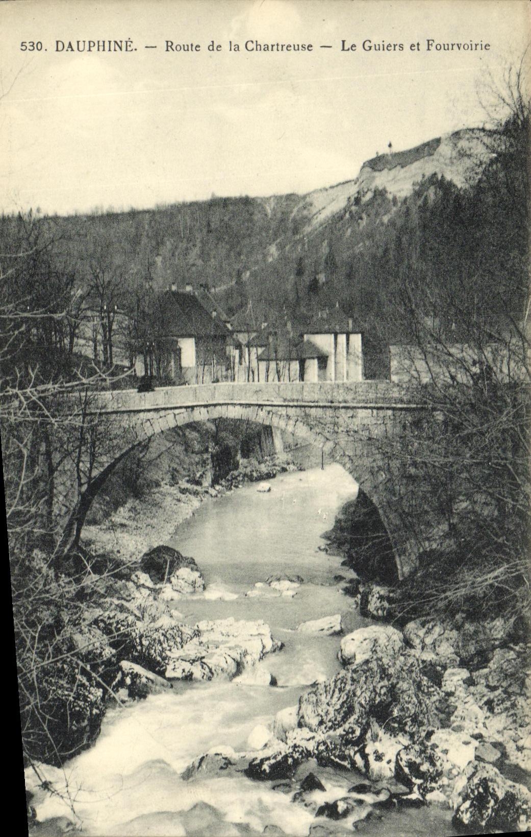 Le Guiers et Fourvoirie — Route de la Chartreuse — Dauphiné — n° 530