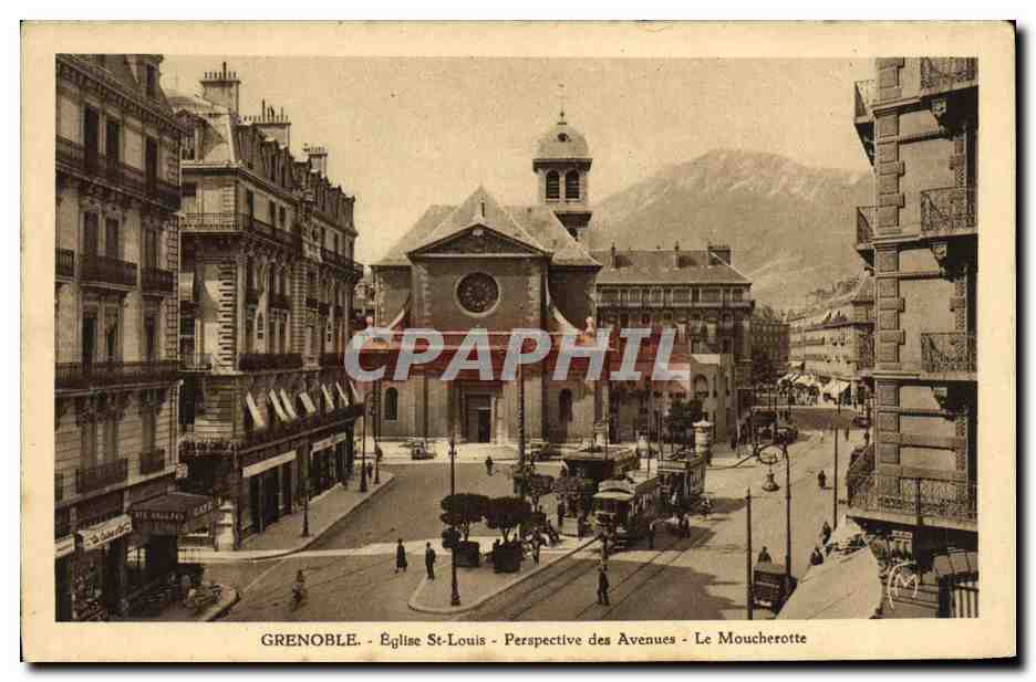 Grenoble - Église St-Louis - Perspective des Avenues - Le Moucherotte