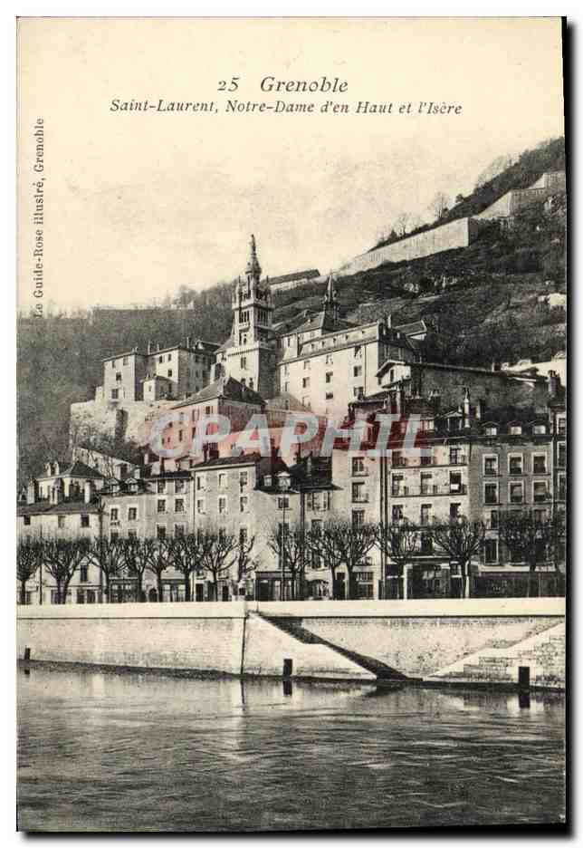 Saint-Laurent, Notre-Dame d'en Haut et l'Isère — Grenoble — La Guide-Rose illustré