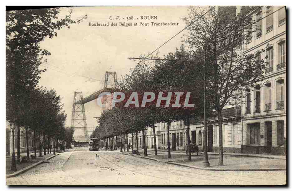 CPA Rouen Boulevard des Belges et Pont Transbordeur