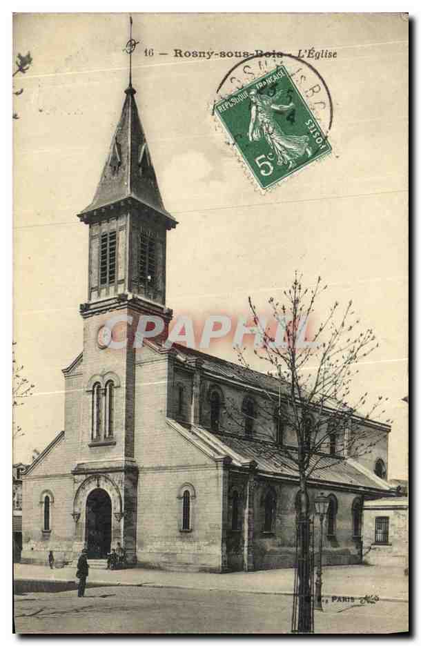 CPA Rosny Sous Bois L Eglise
