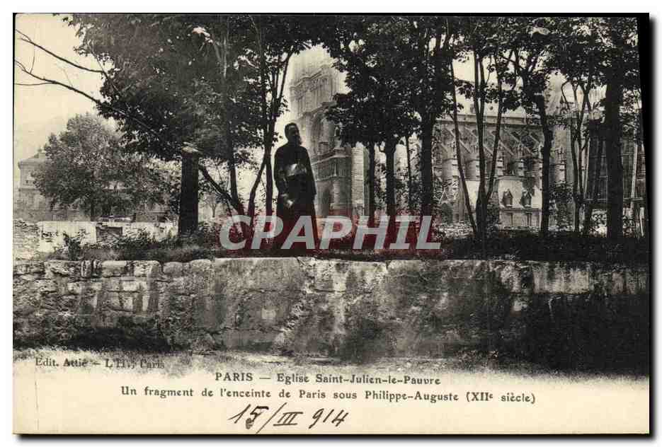 CPA Paris Eglise Saint Julien le Pauvre Un fragment de l enceinte de Paris sous Philippe Auguste