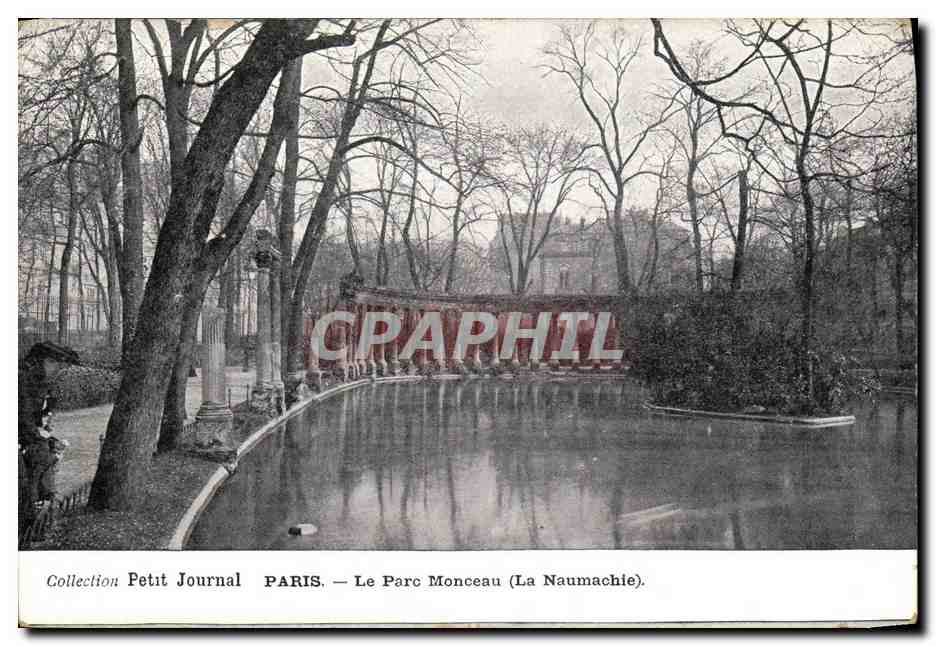 CPA Paris Peurnal Le Parc Monceau La Naumachie