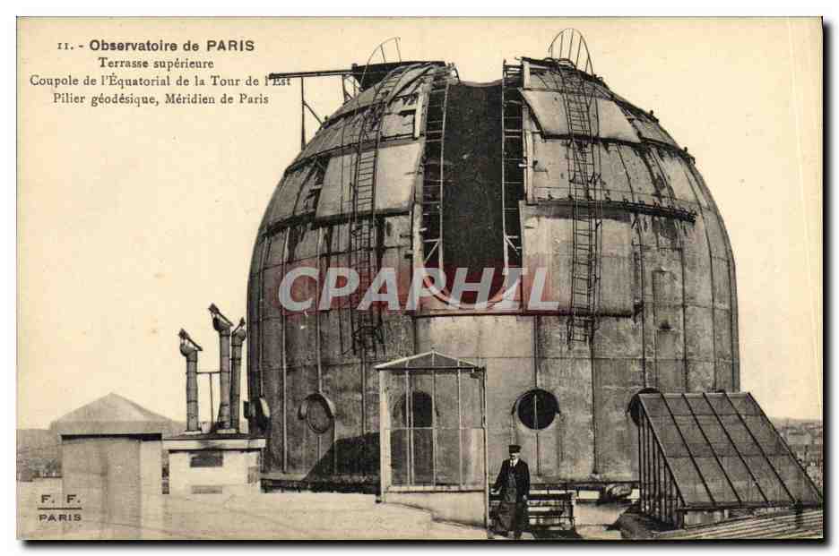 Observatoire de PARIS — Terrasse supérieure, Coupole de l'Équatorial de la Tour de l'Est, Pilier géodésique, Méridien de Paris — F. F. PARIS