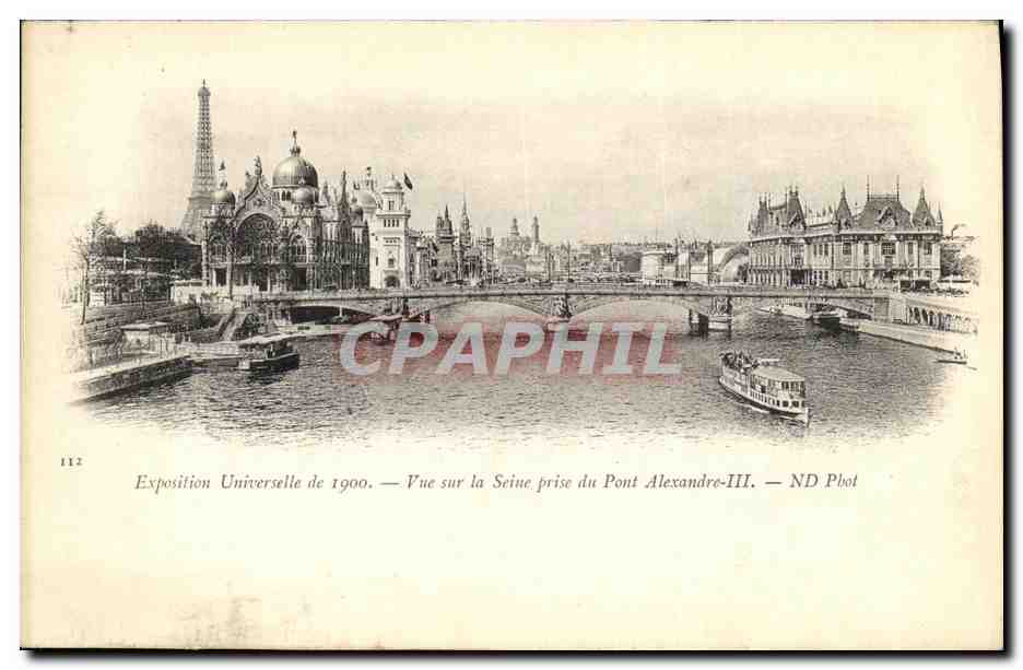 CPA Expoistion Universelle de 1900 Vue sur la Seine prise du Pont Alexandre lll