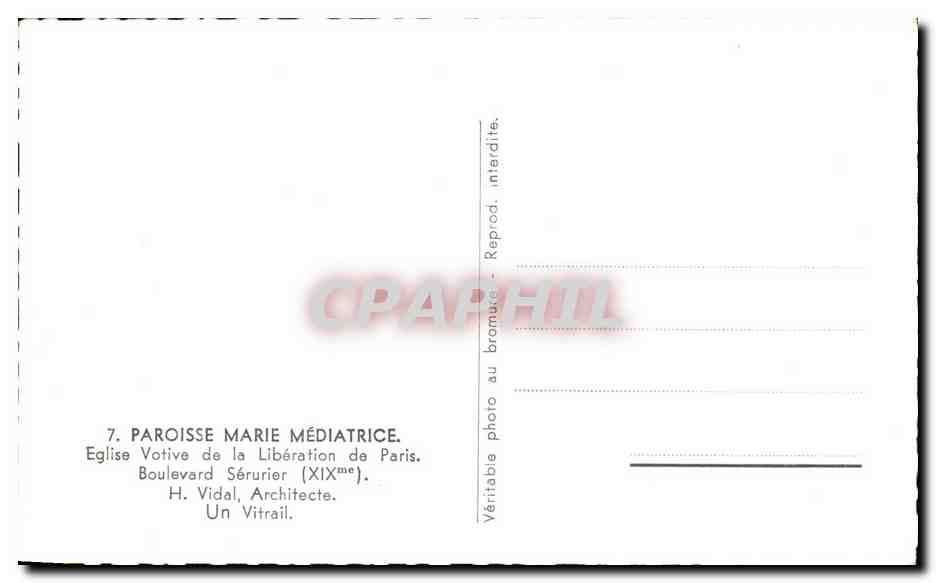 CPM Paroisse Marie Mediatrice Eglise Votive de la Liberation de Paris Boulevard Serurier Un vitrail — Rückseite