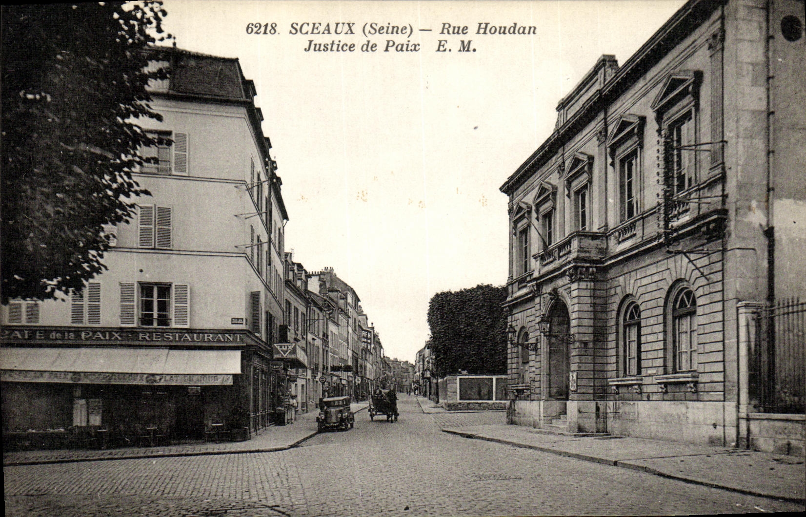 CPA Sceaux Rue Houdan Justice de Paix Cafe de la Paix Restaurant
