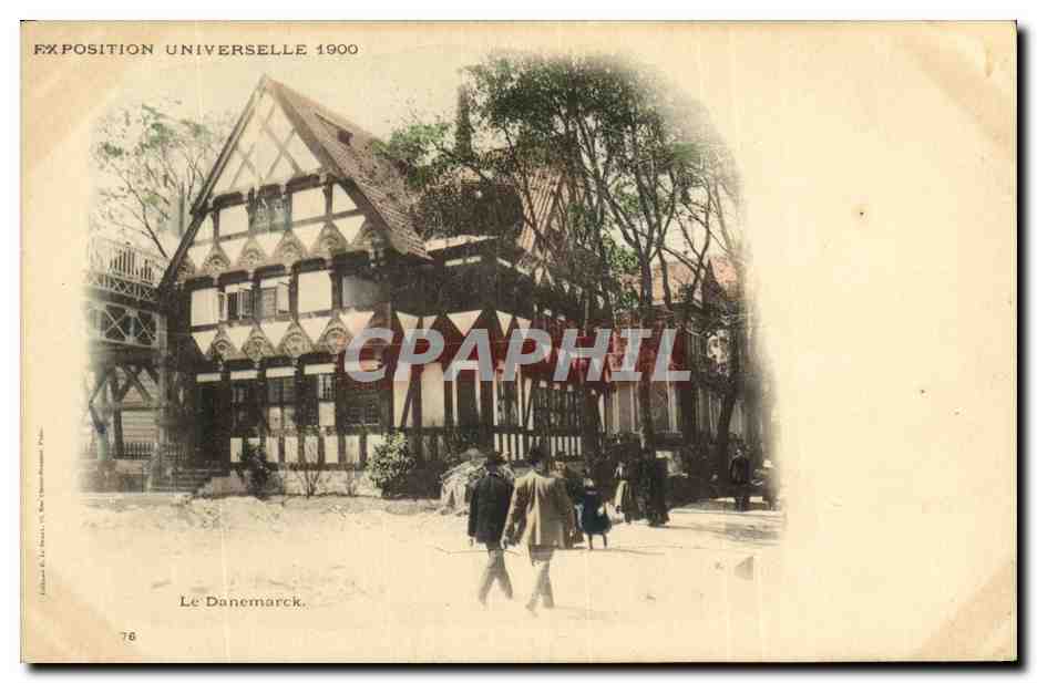 CPA Exposition Universelle Paris 1900 Le Danemark