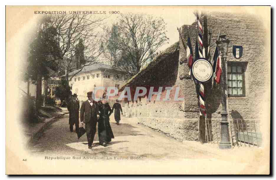 République Sud Africaine — La Ferme Boer — Exposition Universelle 1900