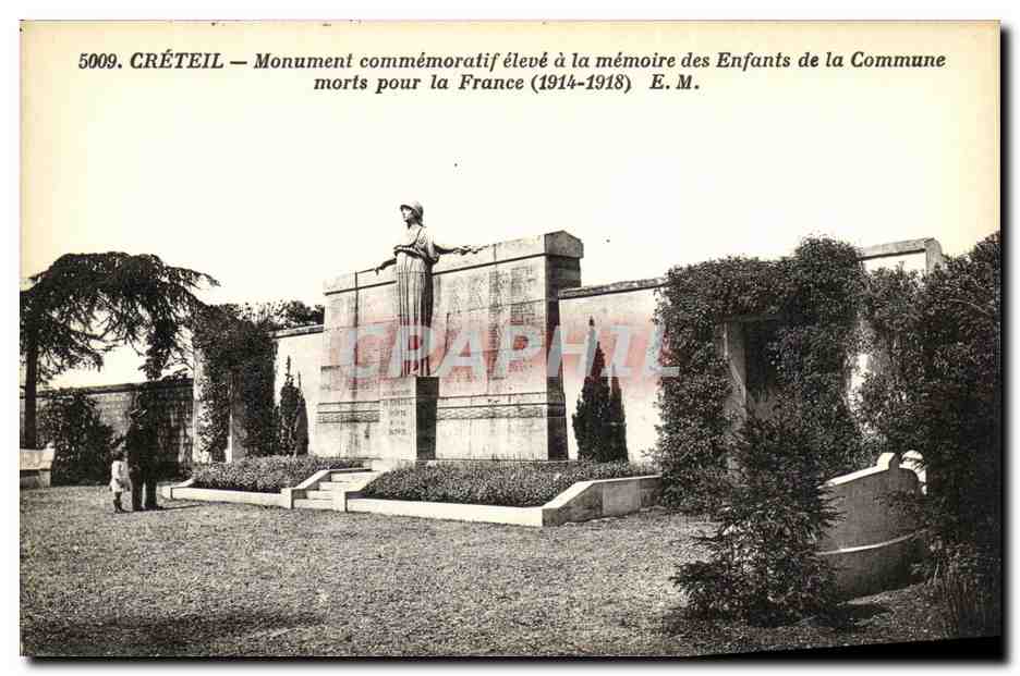 CPA Creteil Monument commemoratif eleve a la memoire des Enfants de la morts pour la France 1914 1918 