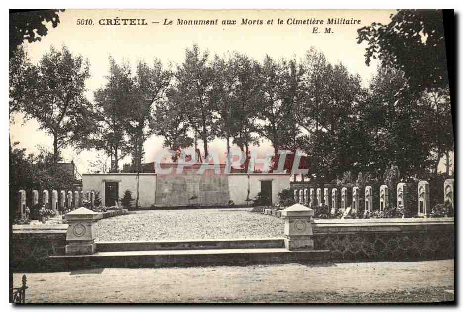 CPA Creteil Le Monument aux Morts et le Cimetiere Militaire Militaria