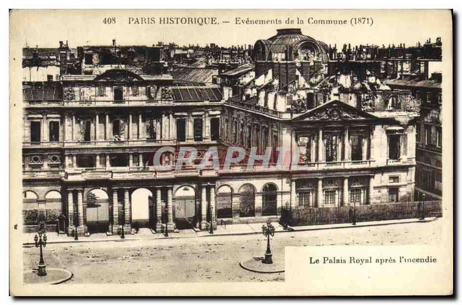 CPA Paris Histroique Evenements de la Commune 1871 Le palais royal apres l incendie 