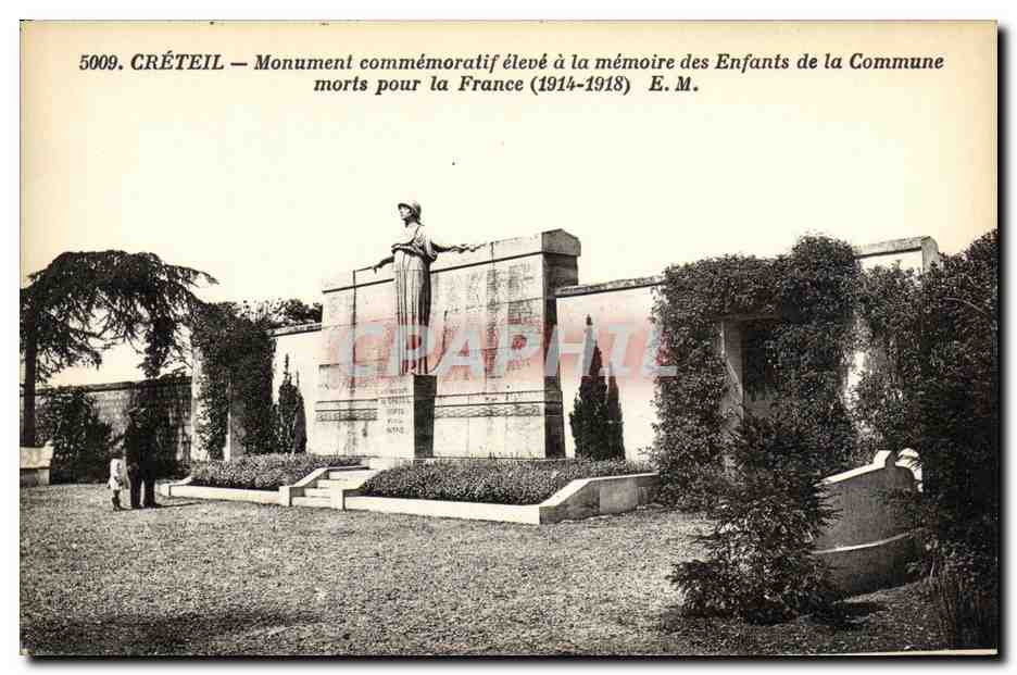 CPA Creteil Monument commemoratif eleve a la memoire des Enfants de la Commune morts pour la France 1914 1918 Militaria