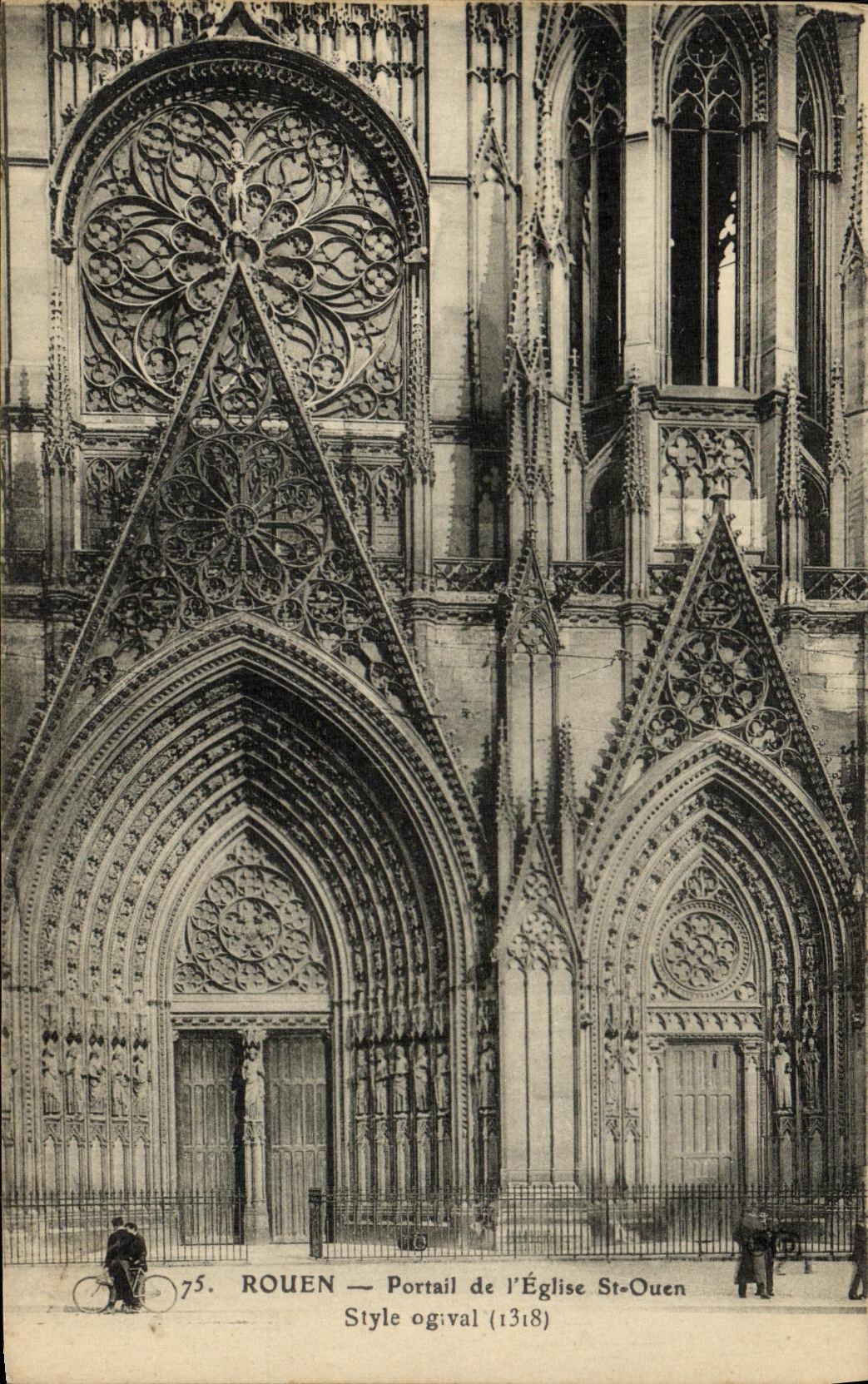 CPA Rouen Portail de l Eglise St Ouen Style ogival