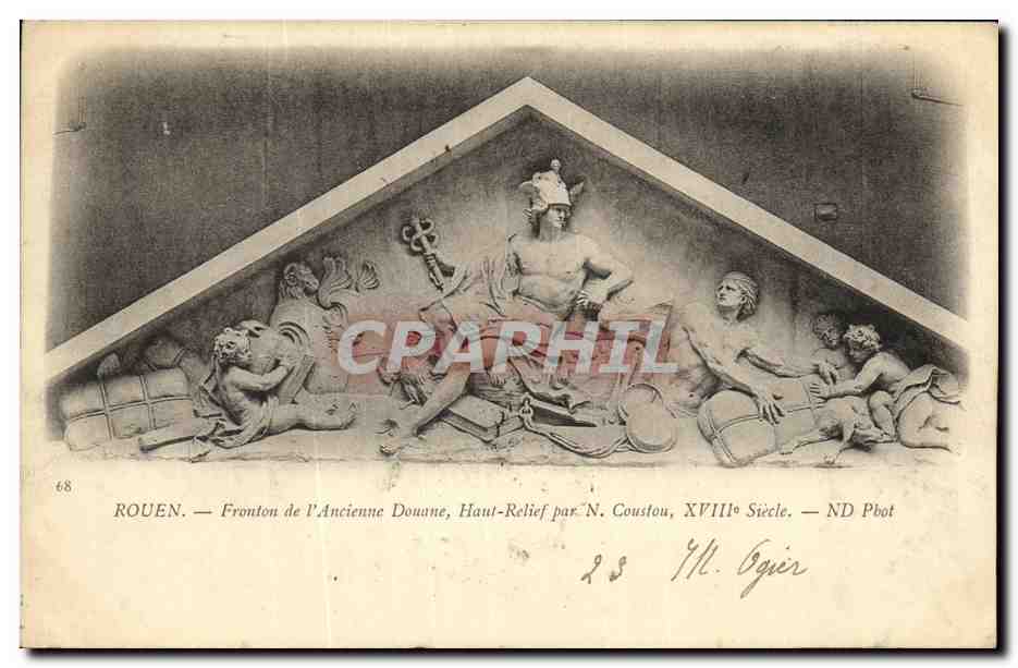 CPA Rouen Fronton de l Ancienne Douune Haut Relief par N Coustou