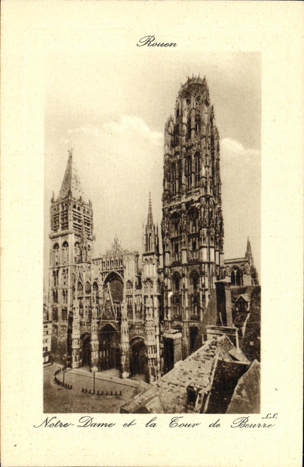 CPA Rouen Notre Dame et la Tour de Beurre 