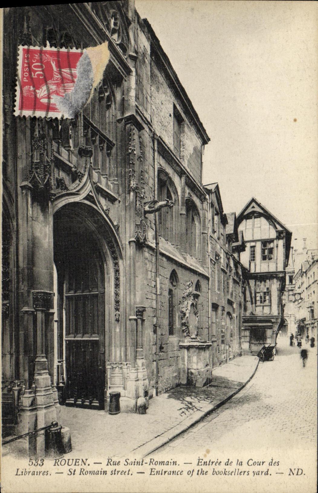 CPA Rouen Rue Saint Romain Entree de la Cour des Libraires