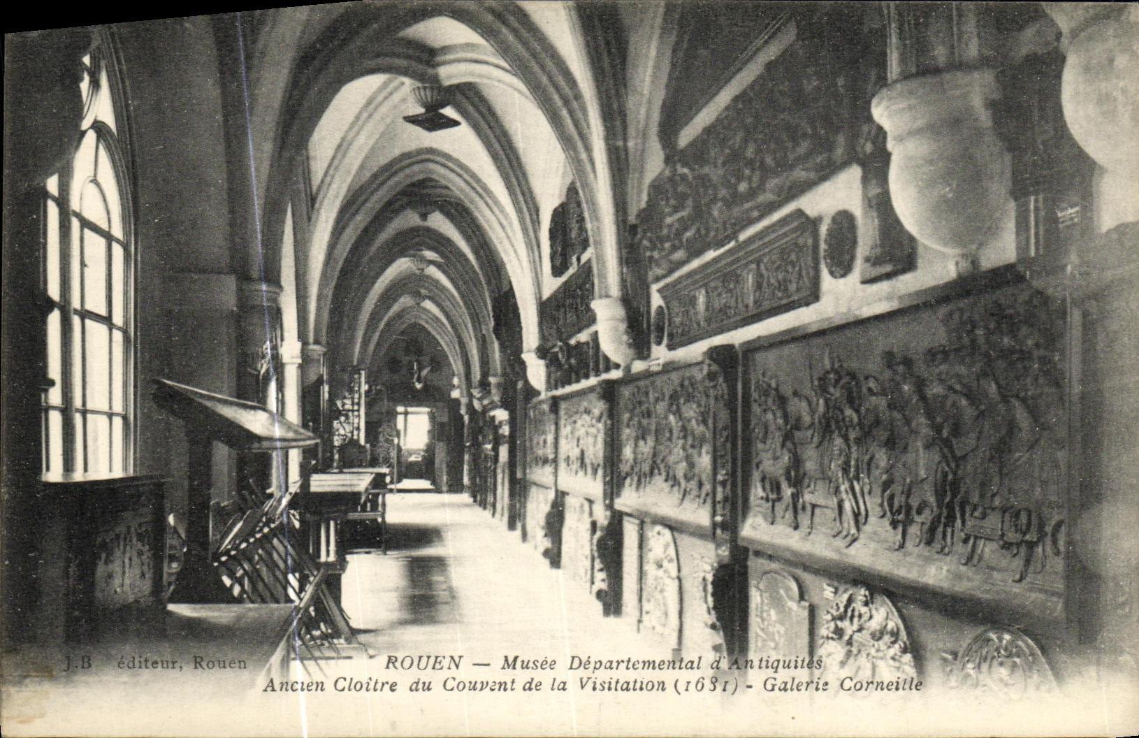CPA Rouen Musee Departemental d Antiquites Ancien cloitre du couvent de la visitation Galerie Corneille