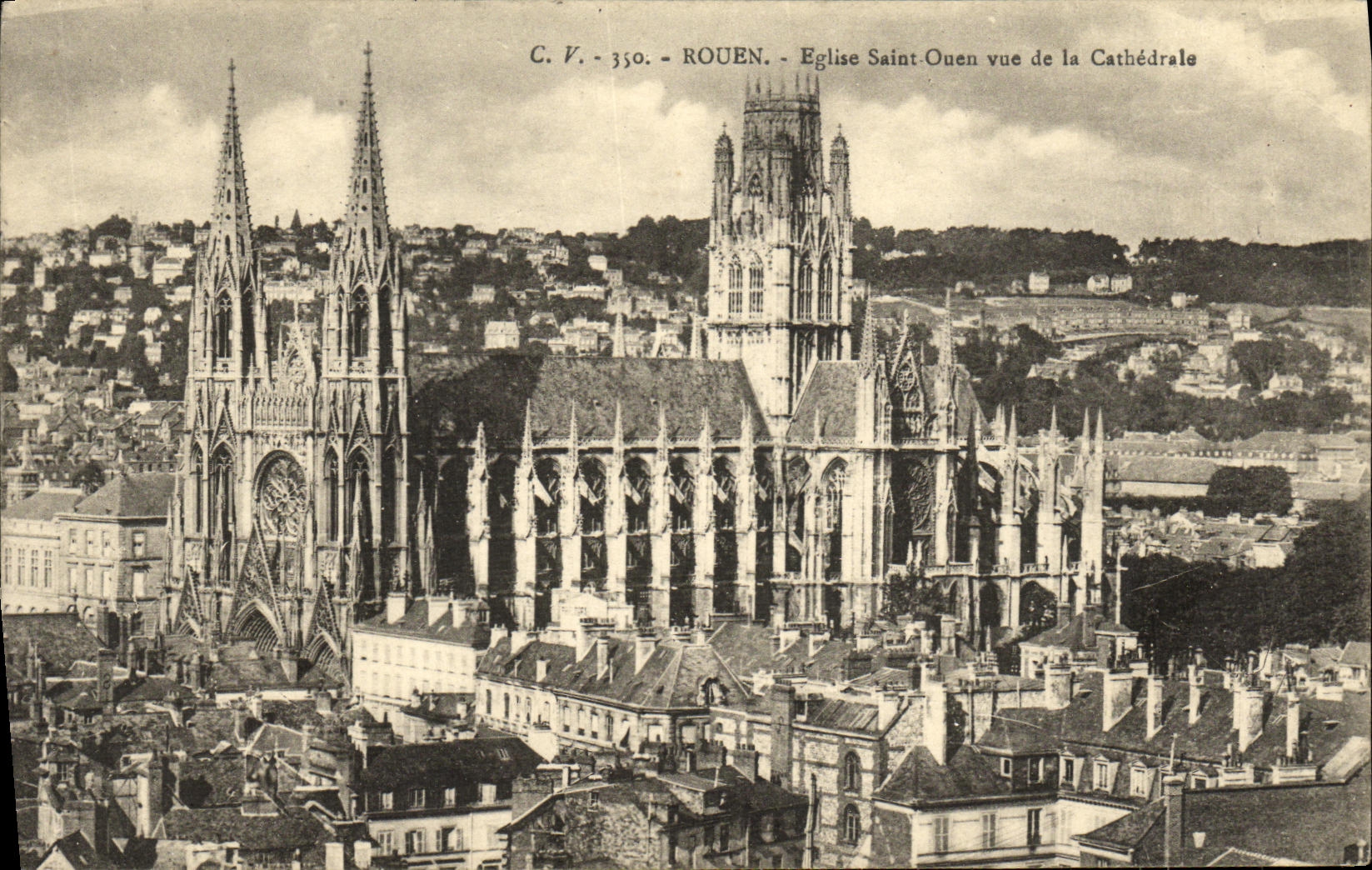 CPA Rouen Eglise Saint Ouen Vue de la cathedrale