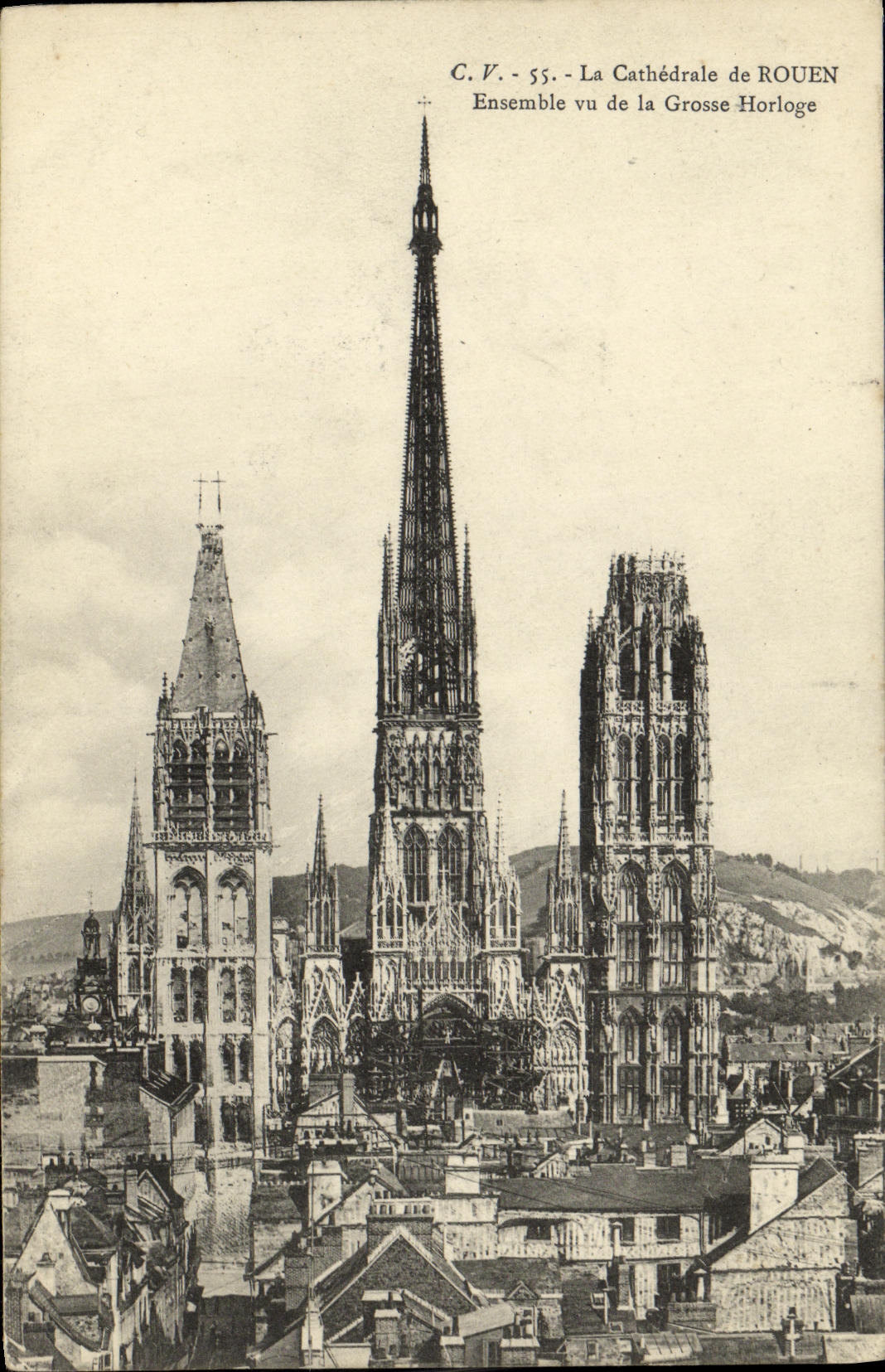 CPA Rouen La Cathedrale De Ensemble Vu de la Grosse Horloge
