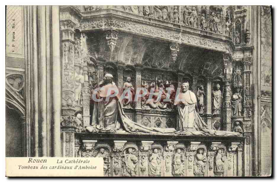 CPA Rouen La Cathedrale Tombeaux des cardinaux d Amboise