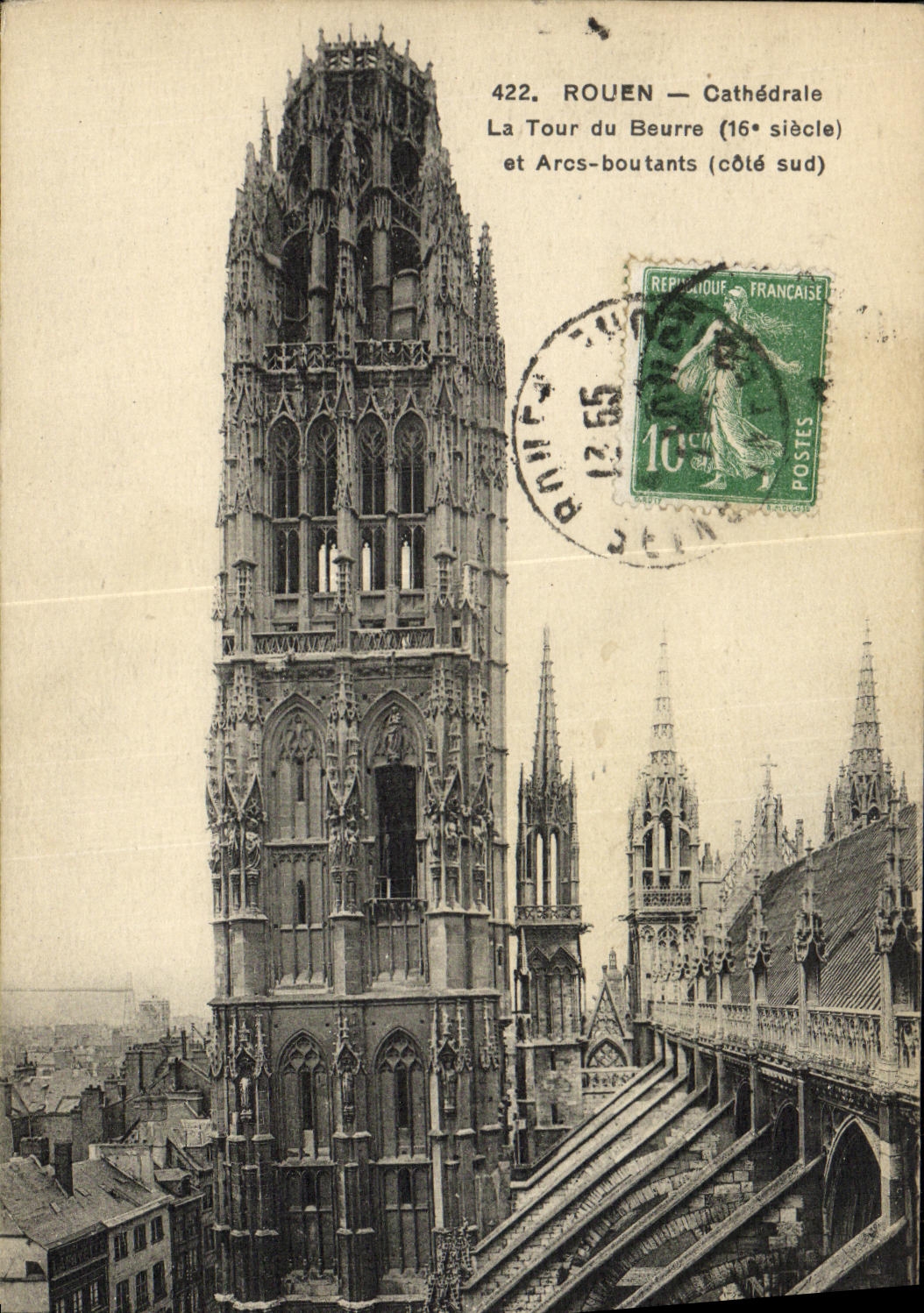 CPA Rouen La Cathedrale La Tour du Beurre et Arcs boutants