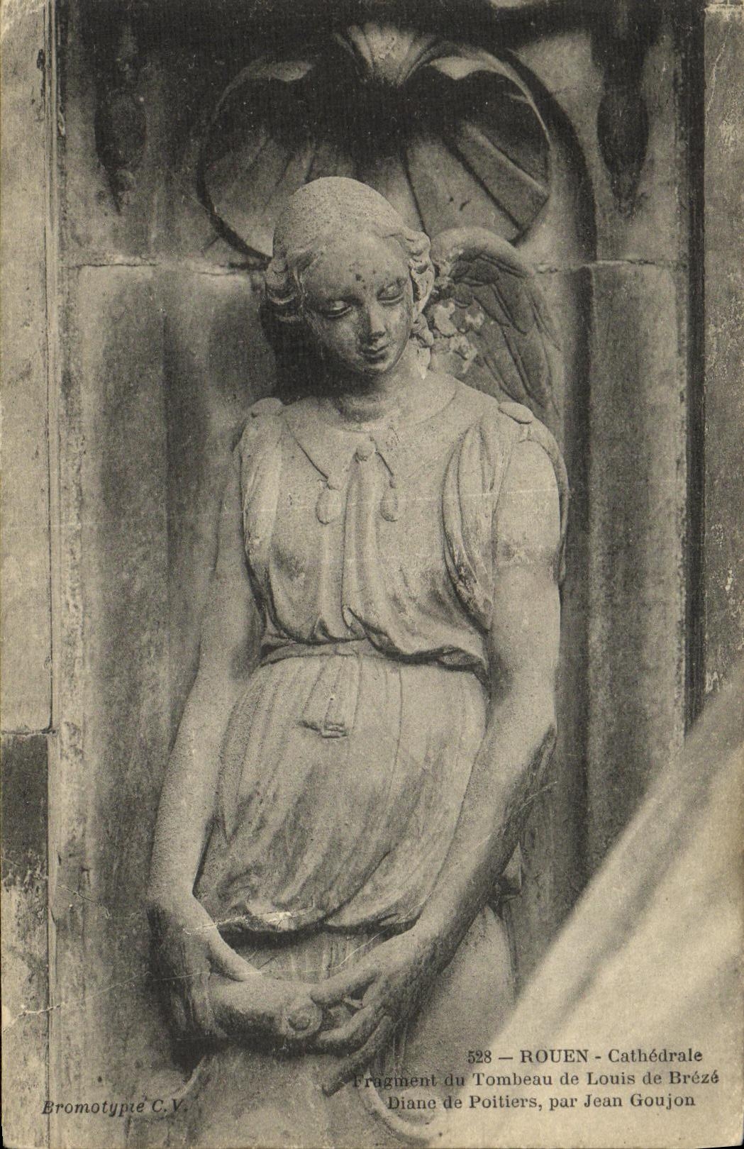 CPA Rouen Cathedrale Trament du Tombeau de Louis de Breze Diane de Poitiers par Jean Goujon