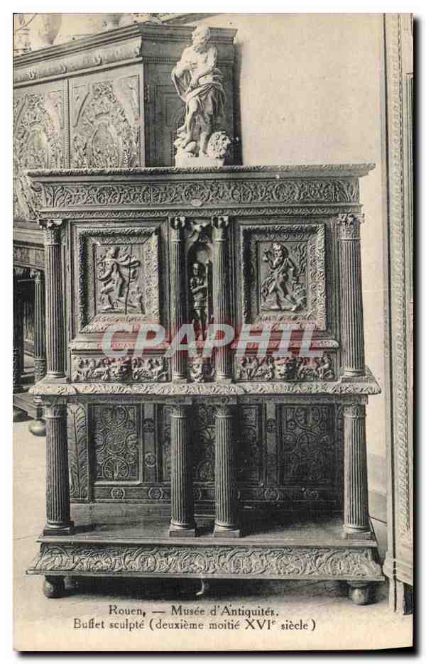 CPA Rouen Musee d Antiquites Buffet sculpte