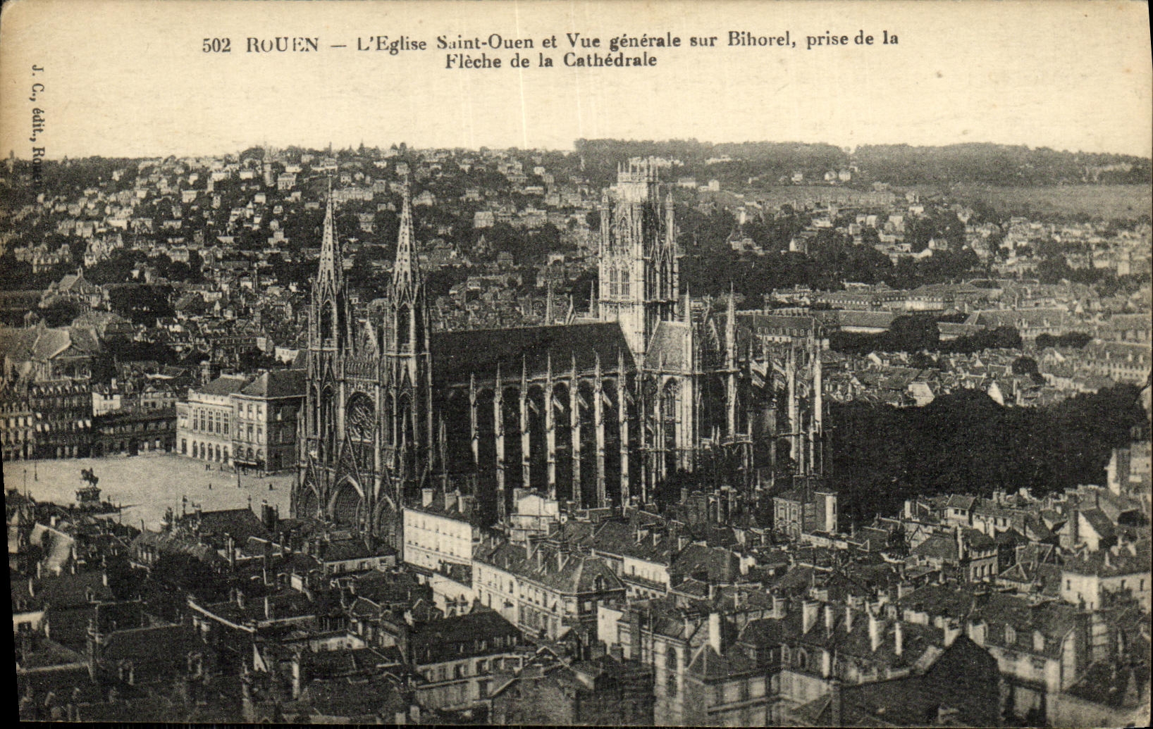 CPA Rouen L Eglise Saint Ouen et Vue Generale Sur Bihorel prise de la fleche de la cathedrale