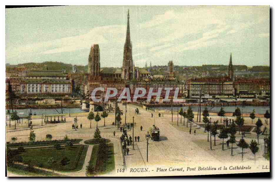CPA Rouen Place Carnot Pont Boieldieu et la Cathedrale