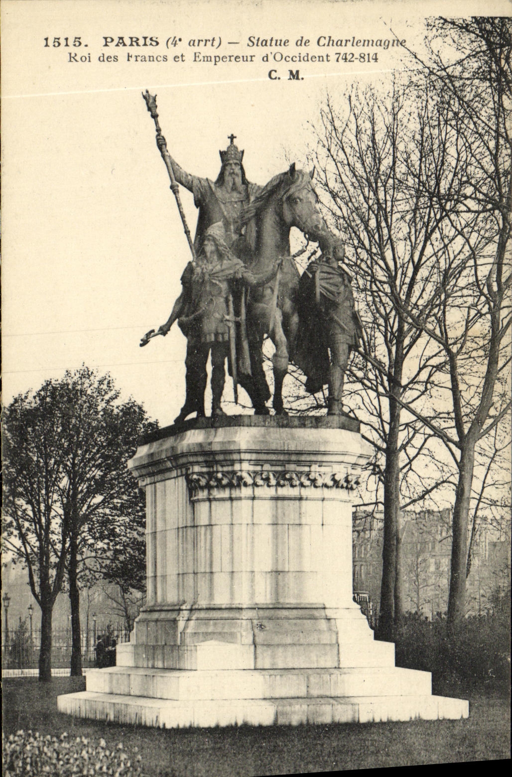 CPA Paris Statue de Charlemagne Roi des Francs et Empereur d occident